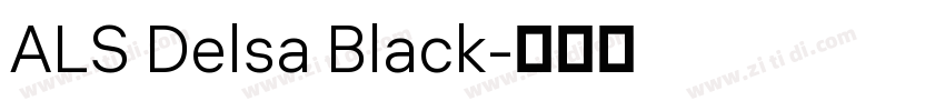 ALS Delsa Black字体转换